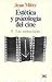 Estetica y psicologia del cine / Volumen 1. Las estructuras (Spanish Edition)