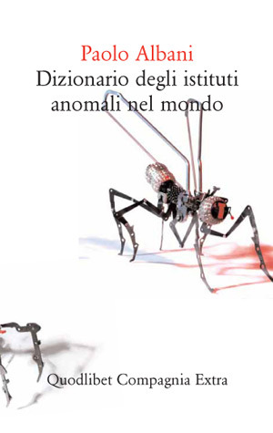 Dizionario degli istituti anomali nel mondo (Paperback)