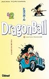 Dragon Ball, Tome 2  by Akira Toriyama Dragon Ball, Tome 2  by Akira Toriyama