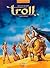 Mille et un ennuis (Troll #3)