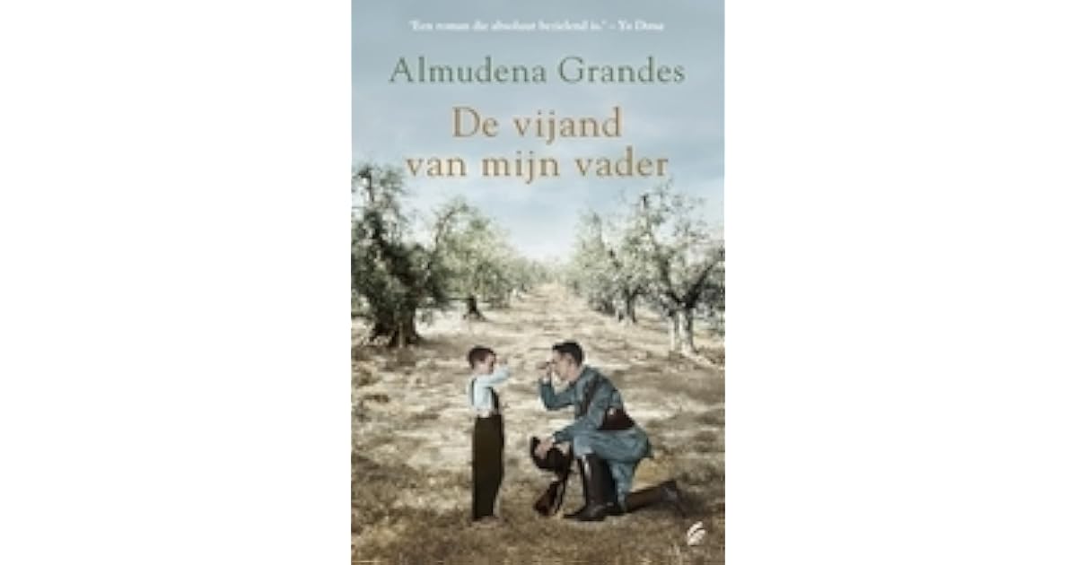 De vijand van mijn vader by Almudena Grandes
