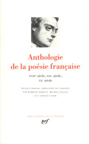 Anthologie de la poésie française, tome 2 : Du XVIIIe au XXe siecle