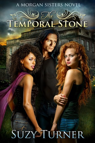 The Temporal Stone (Morgan Sisters, #2)