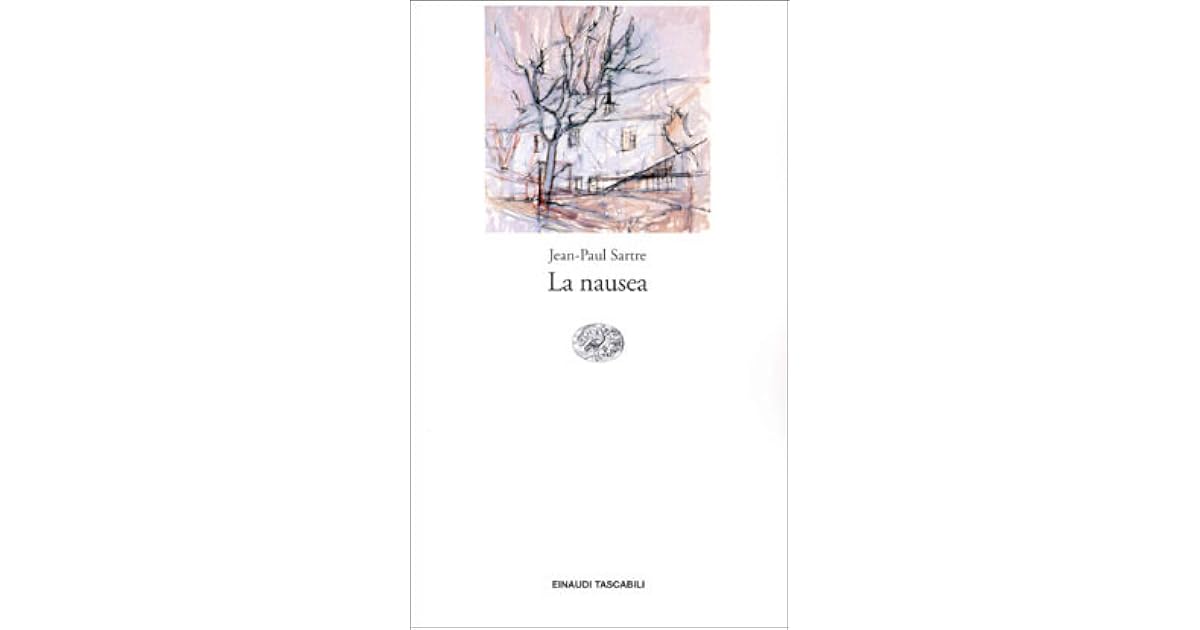 La nausea by JeanPaul Sartre