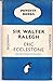 Sir Walter Ralegh