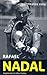 Rafa. Povestea mea by Rafael Nadal