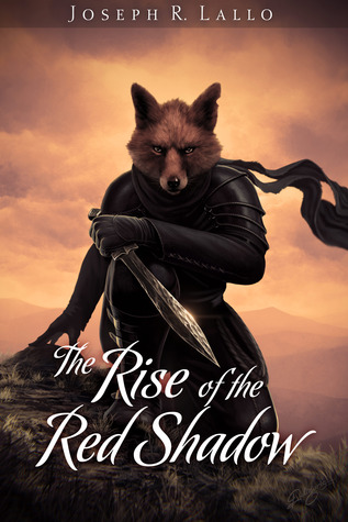 The Rise of the Red Shadow (The Book of Deacon, #0.5)