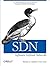 SDN: Software Defined Networks: An Authoritative Review of Network Programmability Technologies