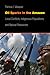 Oil Sparks in the Amazon: Local Conflicts, Indigenous Populations, and Natural Resources (Studies in Security and International Affairs)