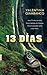 13 Días (Alice Madison, #1)