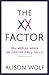 The XX Factor