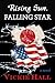 Rising Sun, Falling Star