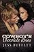 Cowboy's Chocolate Roses (Silver Stone Ranch, #1)