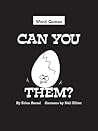 Can You Crack Them? by Erica Bentel