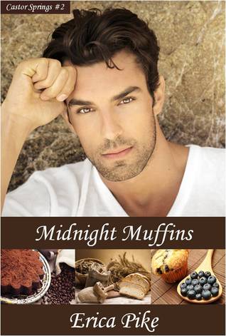 Midnight Muffins (Castor Springs, #2)