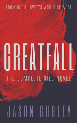 Greatfall (Silo Saga)