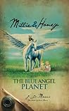 Millie and Honey - The Blue Angel Planet