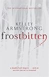 Frostbitten by Kelley Armstrong Frostbitten by Kelley Armstrong