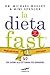 La dieta fast