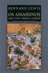 Os Assassinos – Uma seita islâmica radical