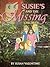 Susie And The Missing Children by Susan Valentine