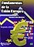 Fundamentos de la Unión Europea