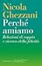 Perché amiamo. Relazioni di coppia e ricerca della felicità