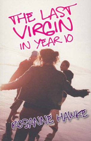 The Last Virgin in Year 10 (Paperback)