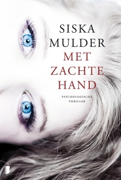 Met zachte hand (Paperback)