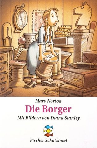 Die Borger (The Borrowers, #1)