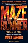 Provas de Fogo by James Dashner