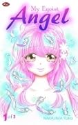 My Egoist Angel Vol. 1