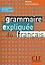 Grammaire expliquée du fran...