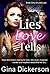 Lies Love Tells by Gina Dickerson