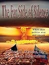 The Far Side of Silence by Robert B. Marcus Jr. The Far Side of Silence by Robert B. Marcus Jr.