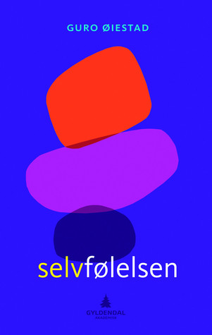 Selvfølelsen (Paperback)