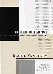 The Revolution of Everyday Life