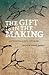 The Gift Is in the Making by Leanne Betasamosake Simpson The Gift Is in the Making by Leanne Betasamosake Simpson