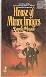 House of Mirror Images House of Mirror Images