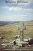 Beautiful Dartmoor and Its Interesting Antiquities