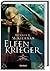 Elfenkrieger (Die Elfen-Saga, #2)
