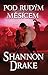 Pod rudým měsícem by Shannon Drake