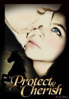 To Protect And To Cherish (Regarding the Gentry #1)