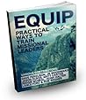 Equip: Practical Ways to Train Missional Leaders