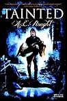 Tainted by A.E. Rought