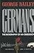 Germans: The Biography of a...