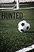 Hunted