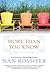 More Than You Know by Nan Rossiter