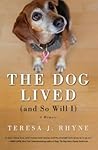 The Dog Lived (an...
