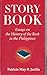 Story Book: Essays on the History of the Book in the Philippines